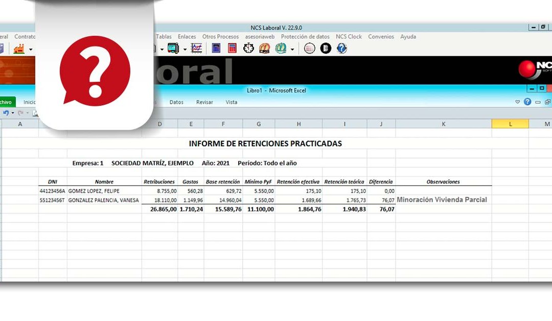 ¿Sabías que con NCS Laboral podrás revisar y ajustar las retenciones de IRPF practicadas a los trabajadores durante el año?