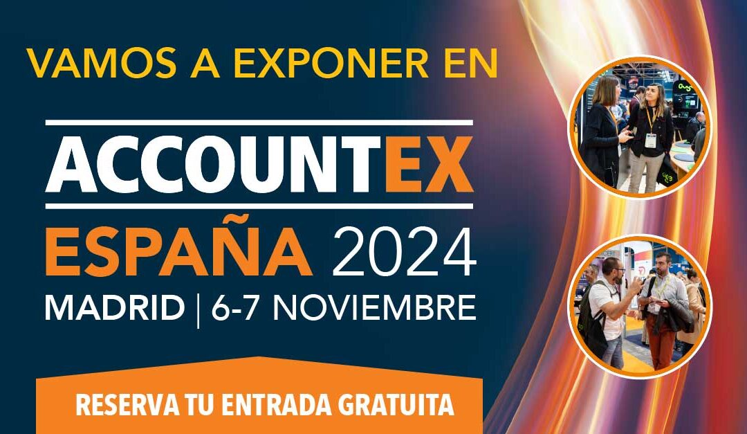 Volvemos a Accountex España y de paso estaremos en HRExpo