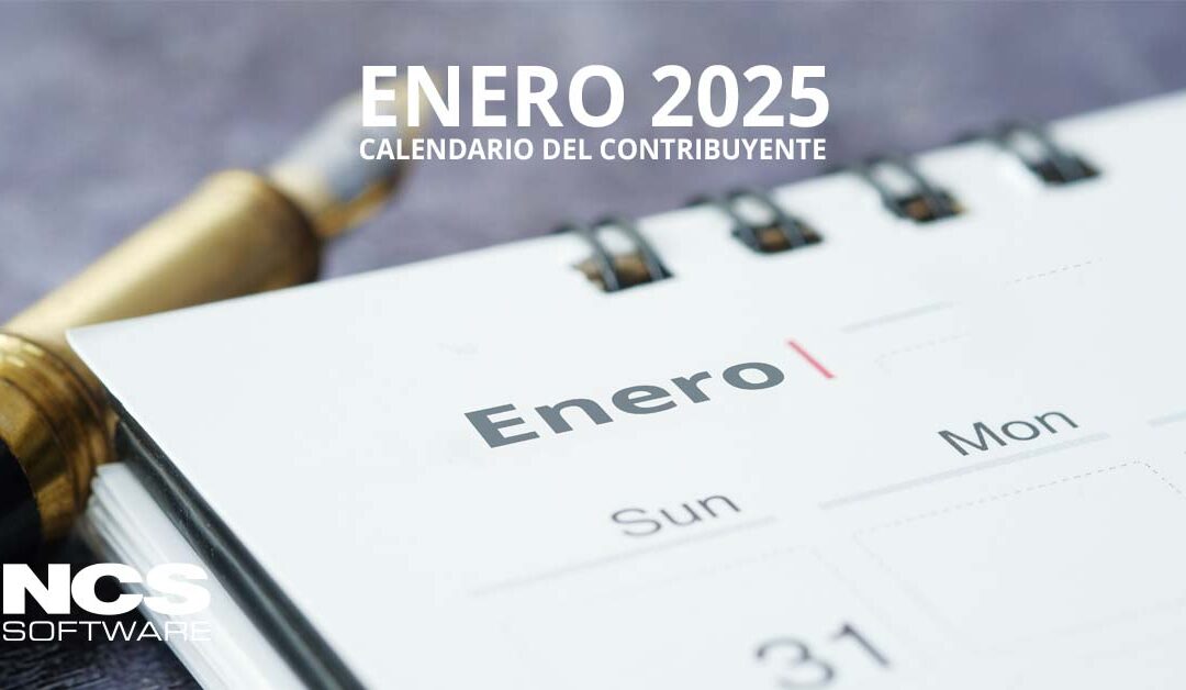 Calendario del contribuyente – enero 2025